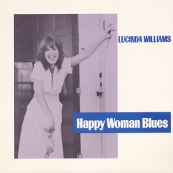 Lucinda Williams - Happy Woman Blues